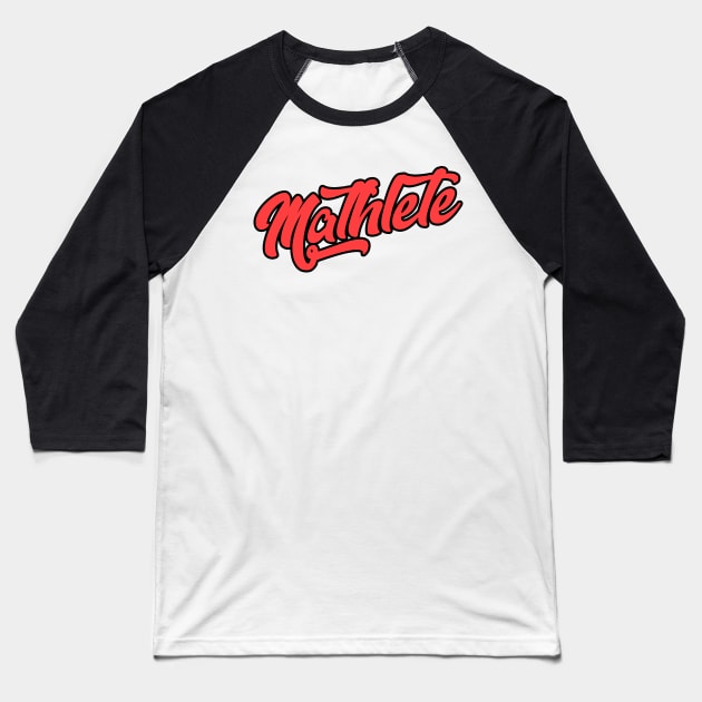 Mathlete Definition Baseball T-Shirt by KsuAnn